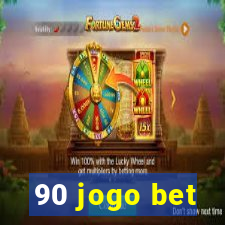 90 jogo bet